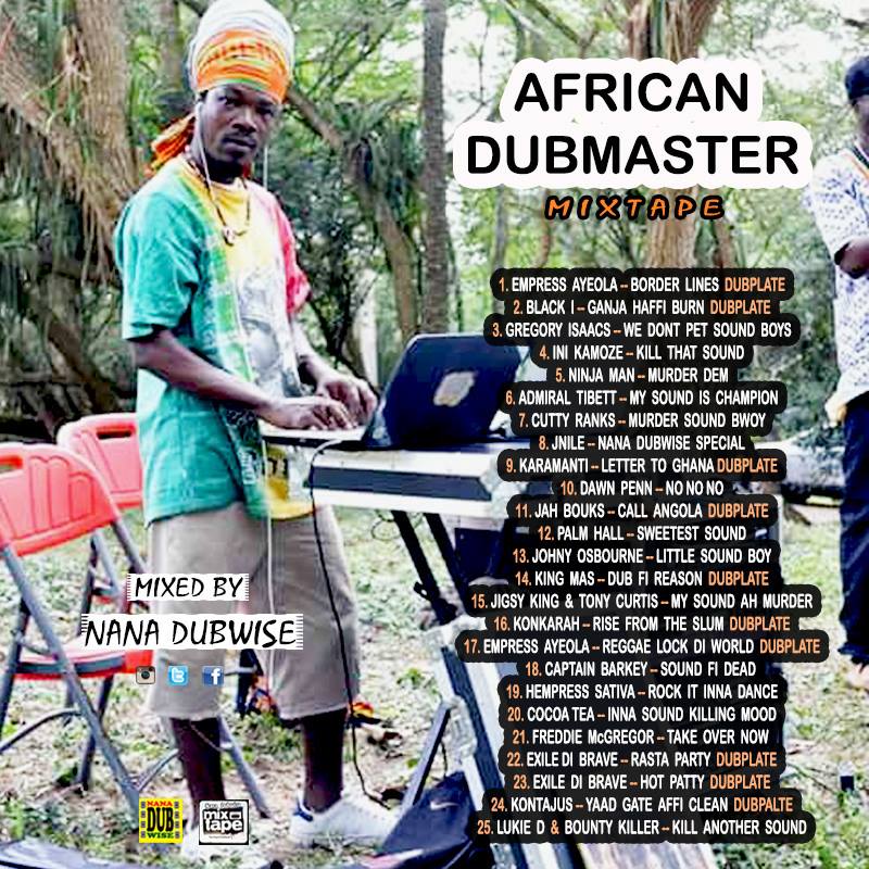 Nana Dubwise Dubplate Mixtape