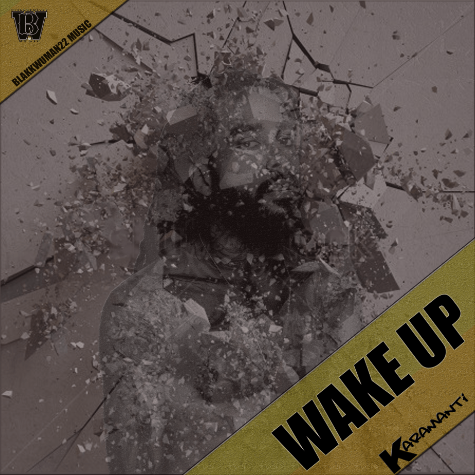 Wake Up - Karamanti